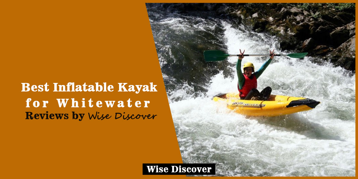 Best-Inflatable-Kayak-for-Whitewater