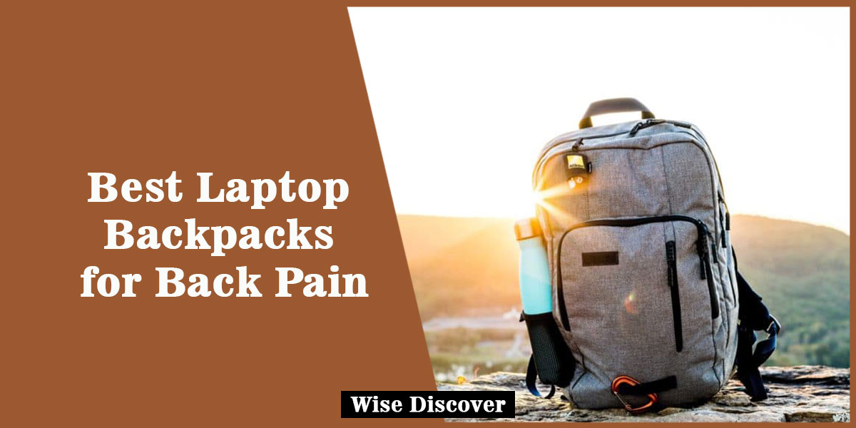 Best-Laptop-Backpacks-for-Back-Pain