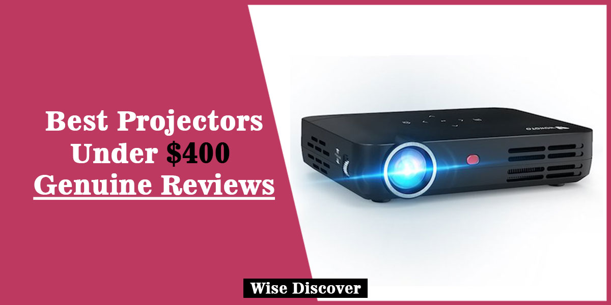 Best-Projectors-Under-$400