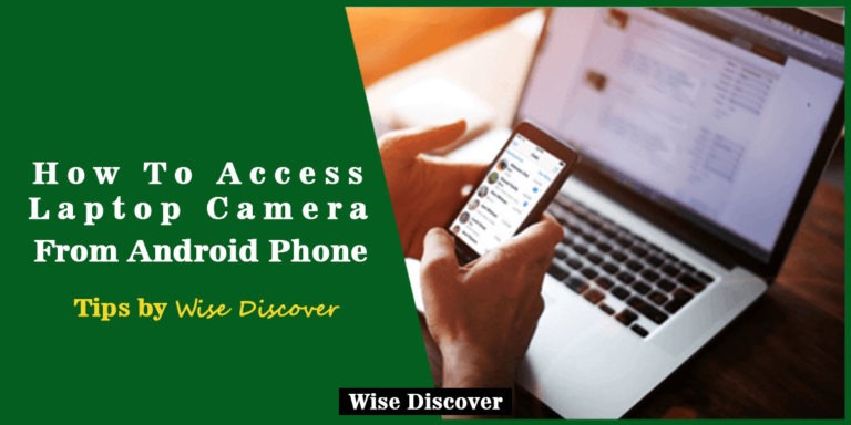 How-To-Access-Laptop-Camera-From-Android-Phone