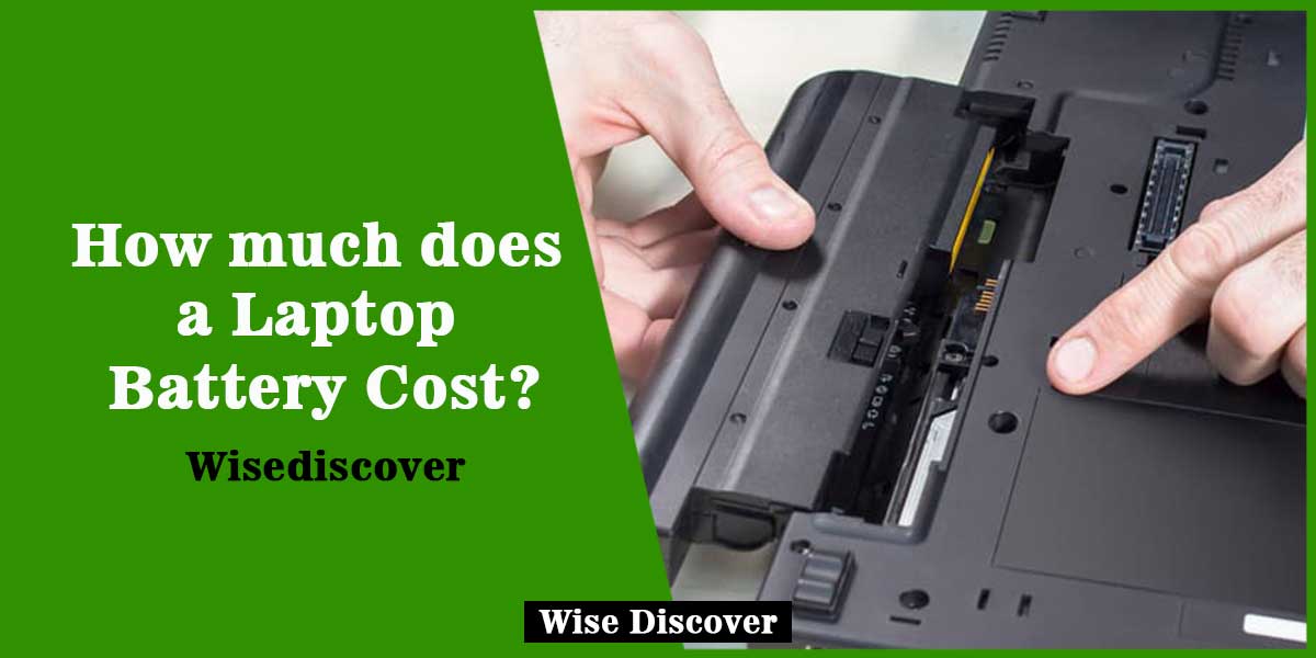 How-much-does-a-Laptop-Battery-Cost