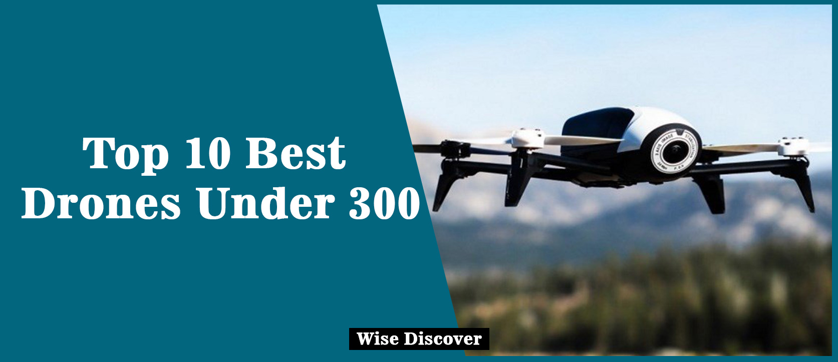 Top-10-Best-Drones-Under-300